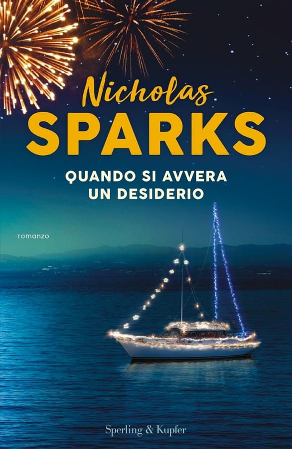 Quando si avvera un desiderio di Nicholas Sparks