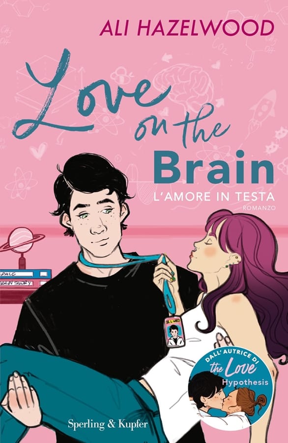 Love on the brain. L'amore in testa di Ali Hazelwood