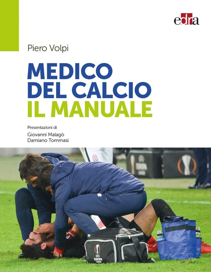 Medico del calcio. Il manuale di Piero Volpi