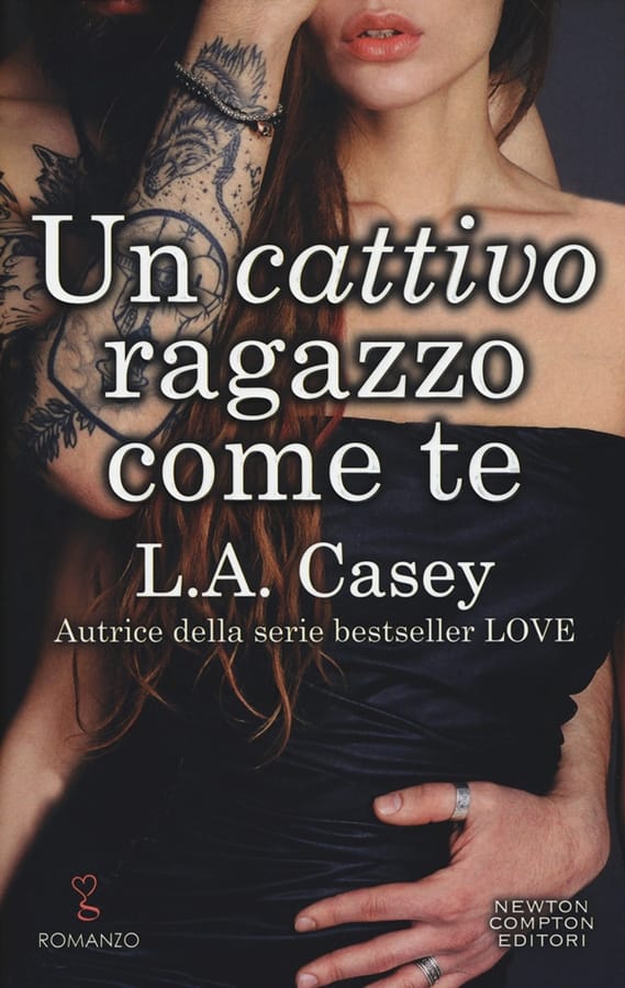 Un cattivo ragazzo come te di L. A. Casey