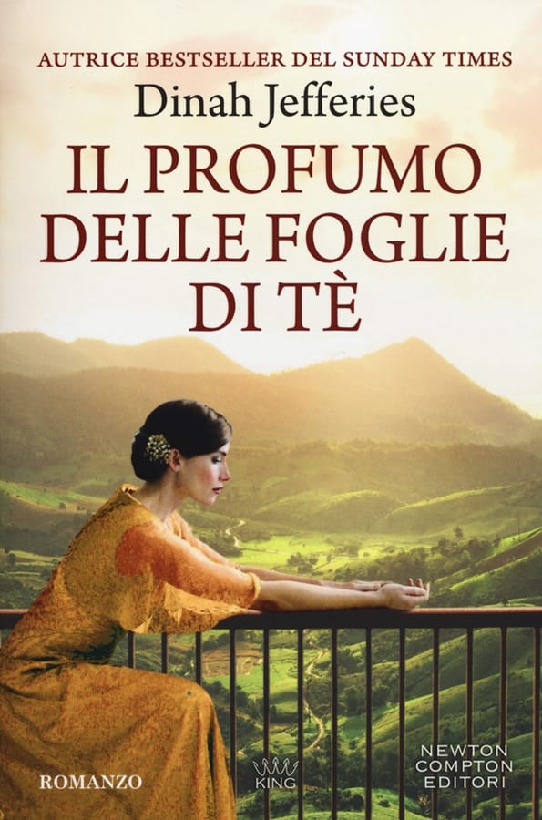 Il profumo delle foglie di tè di Dinah Jefferies