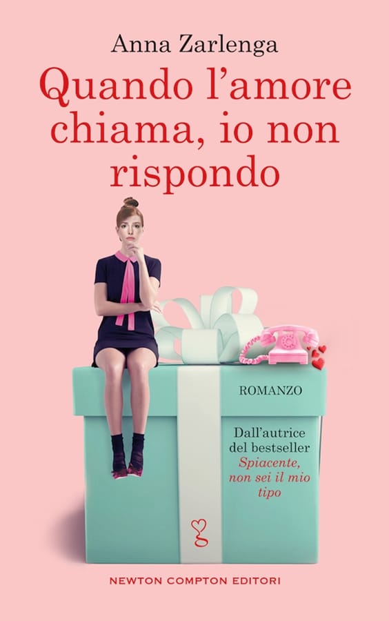 Quando l'amore chiama, io non rispondo di Anna Zarlenga