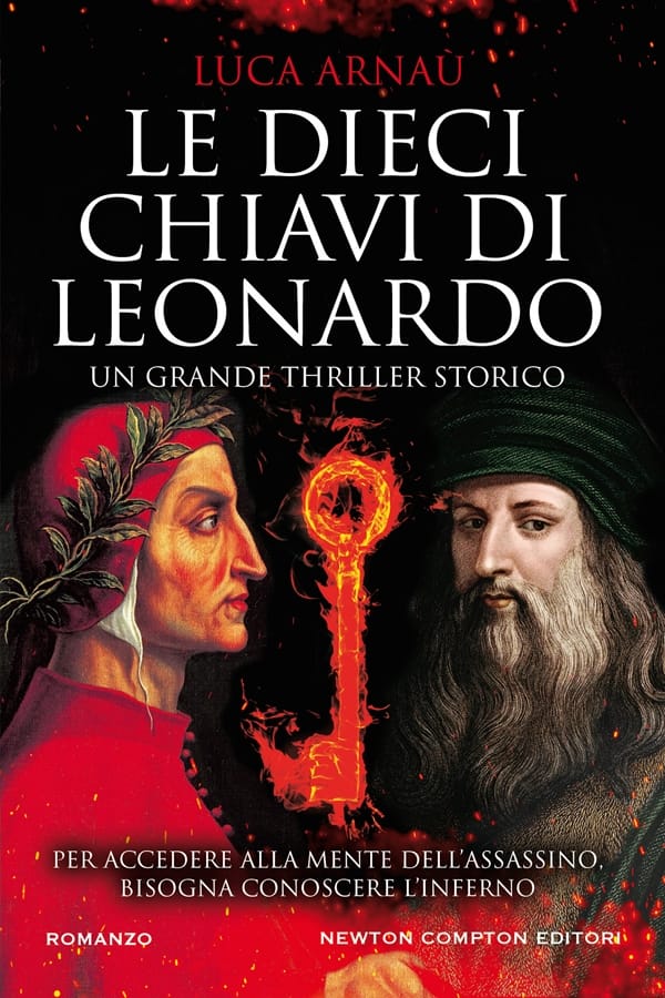 Le dieci chiavi di Leonardo di Luca Arnaù