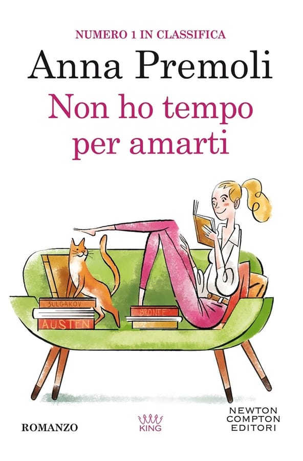 Non ho tempo per amarti di Anna Premoli