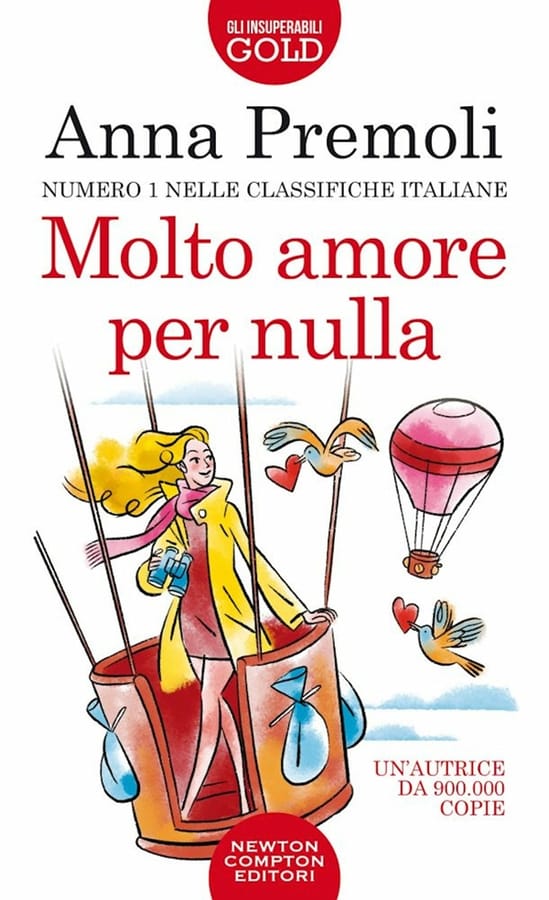 Molto amore per nulla di Anna Premoli