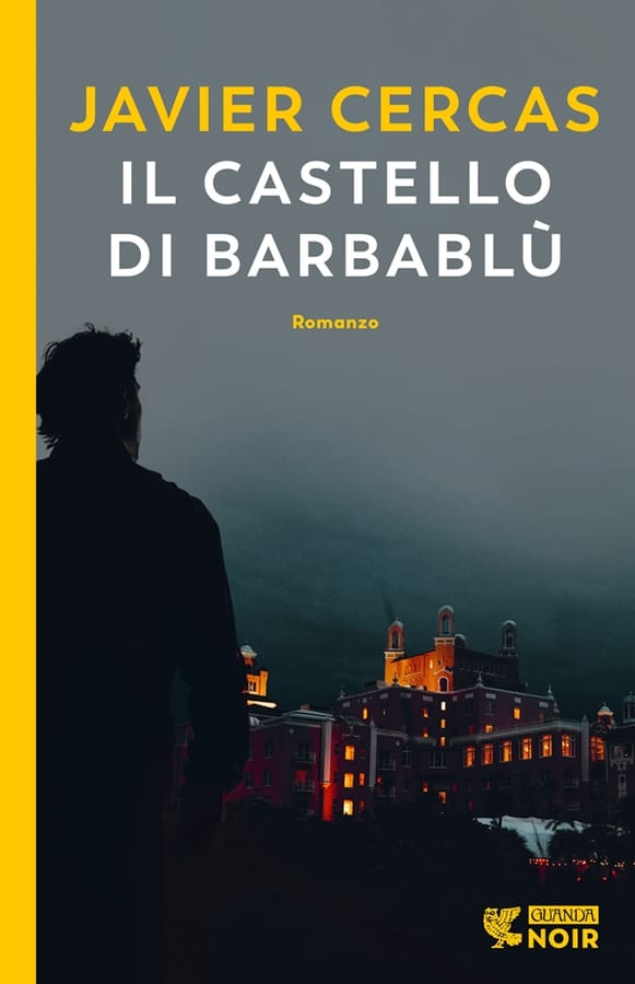 Il castello di Barbablù di Javier Cercas