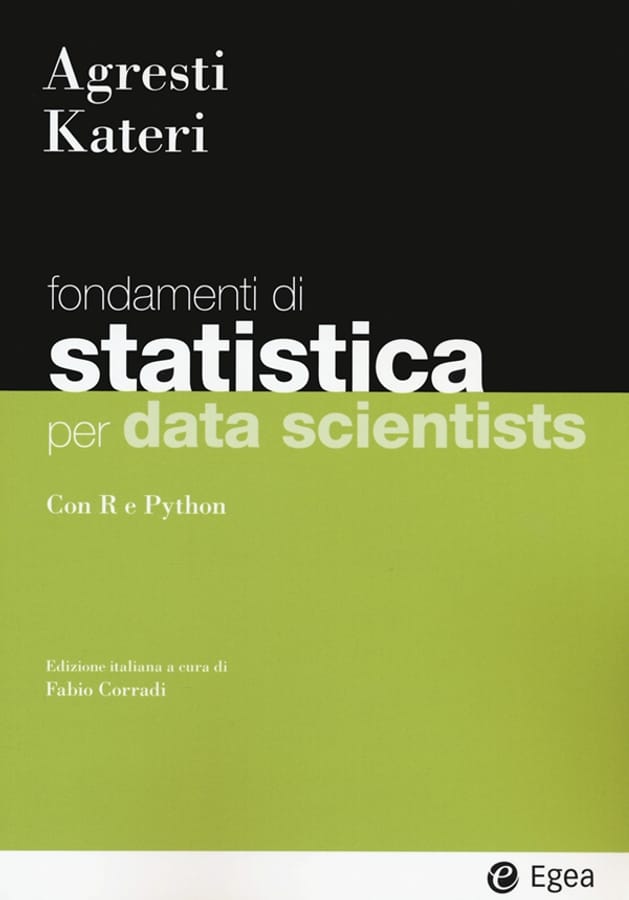 Statistica per data scientists. Con R e Python di Alan AgrestiMaria Kateri
