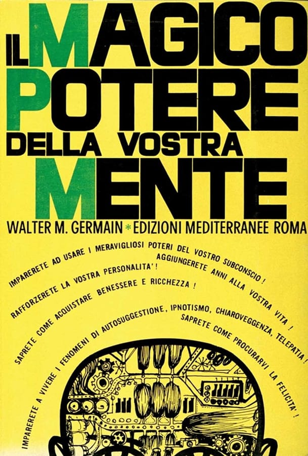 Il magico potere della vostra mente di Walter M. Germain