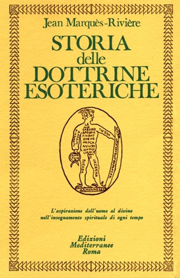 Storia delle dottrine esoteriche di Jean Rivière
