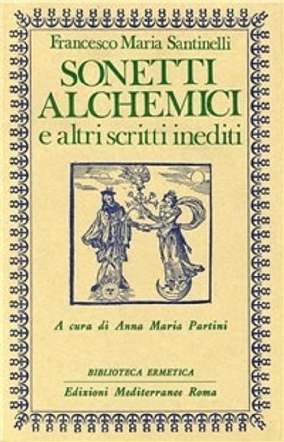 Sonetti alchemici di Francesco M. Santinelli