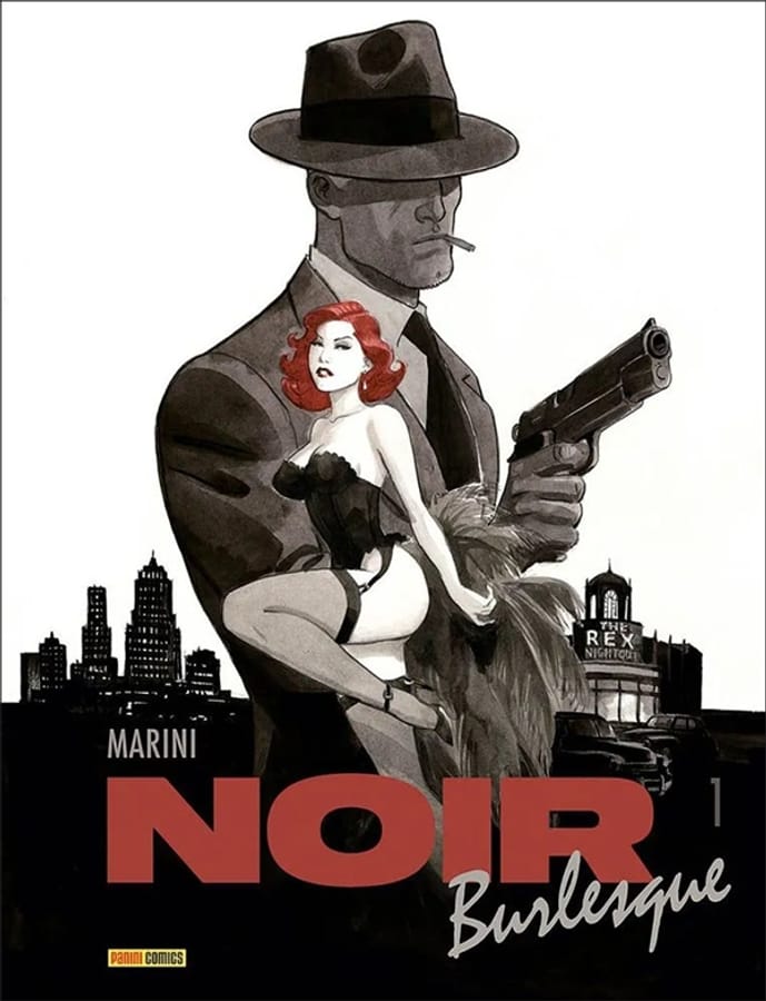 Noir burlesque. Vol. 1 di Enrico Marini