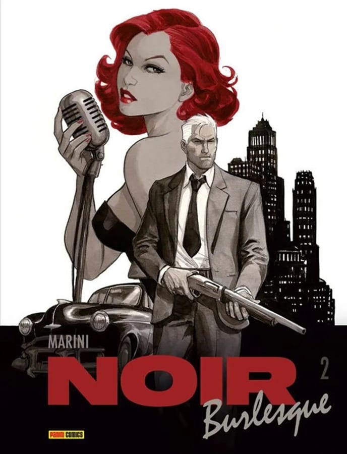 Noir burlesque. Vol. 2 di Enrico Marini