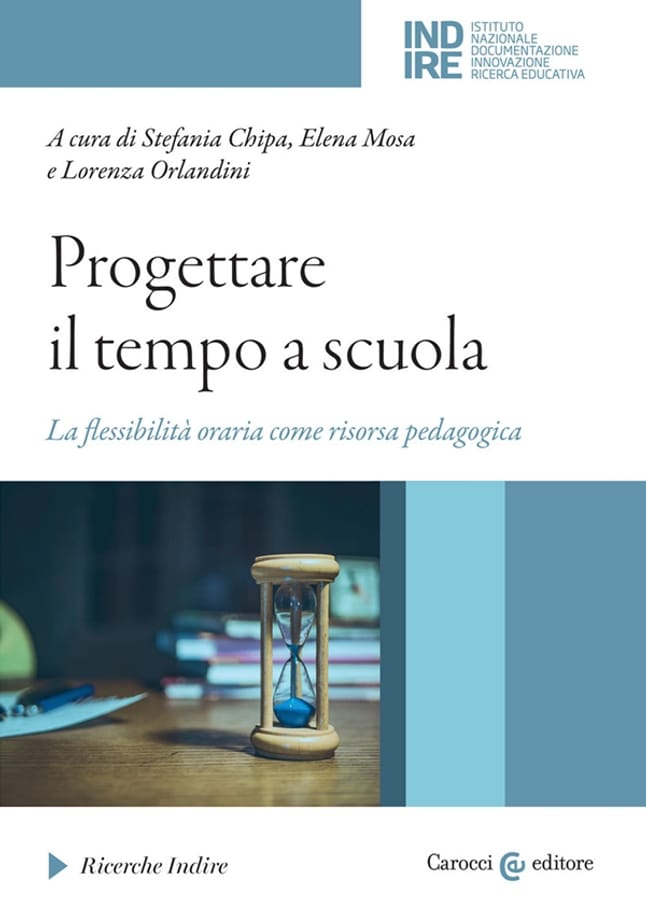 Progettare il tempo a scuola. La flessibilità oraria come risorsa pedagogica di