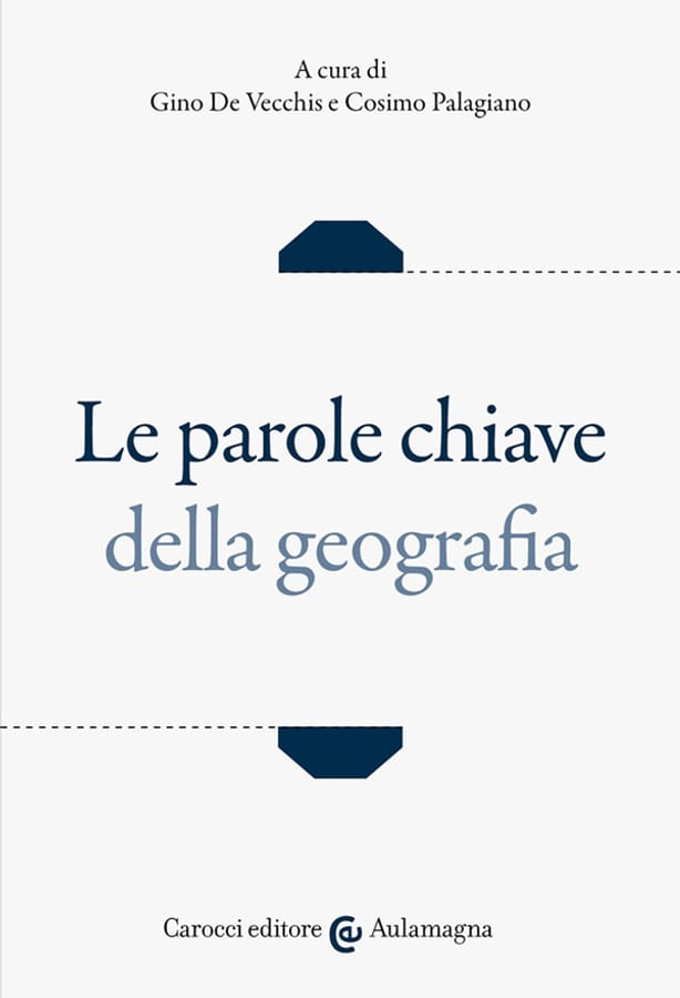 Le parole chiave della geografia di