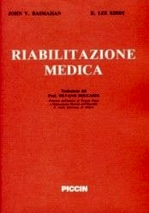 Riabilitazione medica di John V. BasmajianR. Lee Kirby