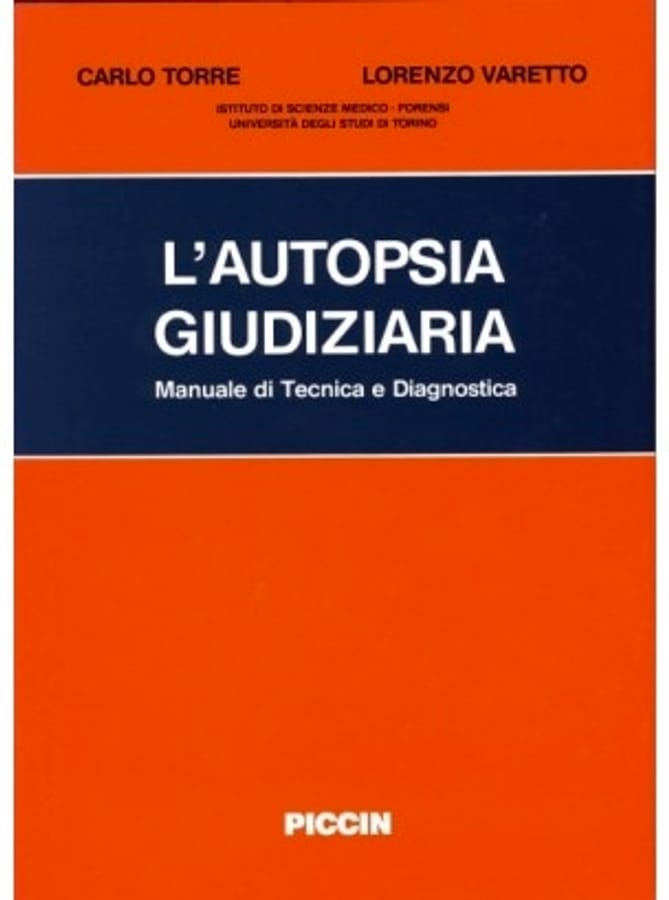 L' autopsia giudiziaria di Giancarlo TorreLorenzo Varetto
