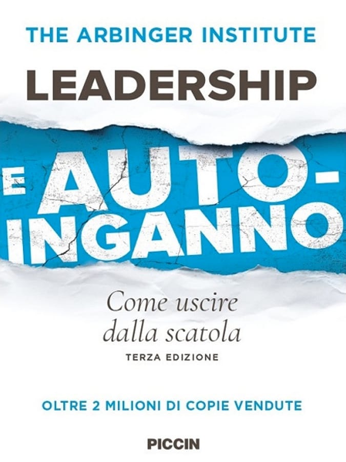 Leadership e autoinganno. Come uscire dalla scatola di