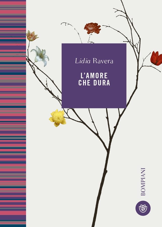 L' amore che dura di Lidia Ravera