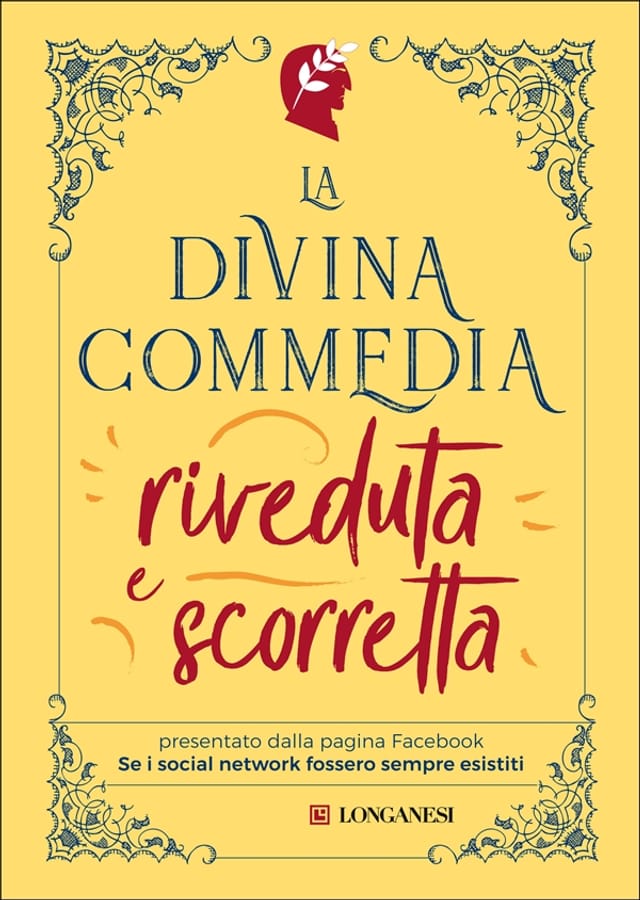 La Divina Commedia riveduta e scorretta di Se i social network fossero sempre esistiti