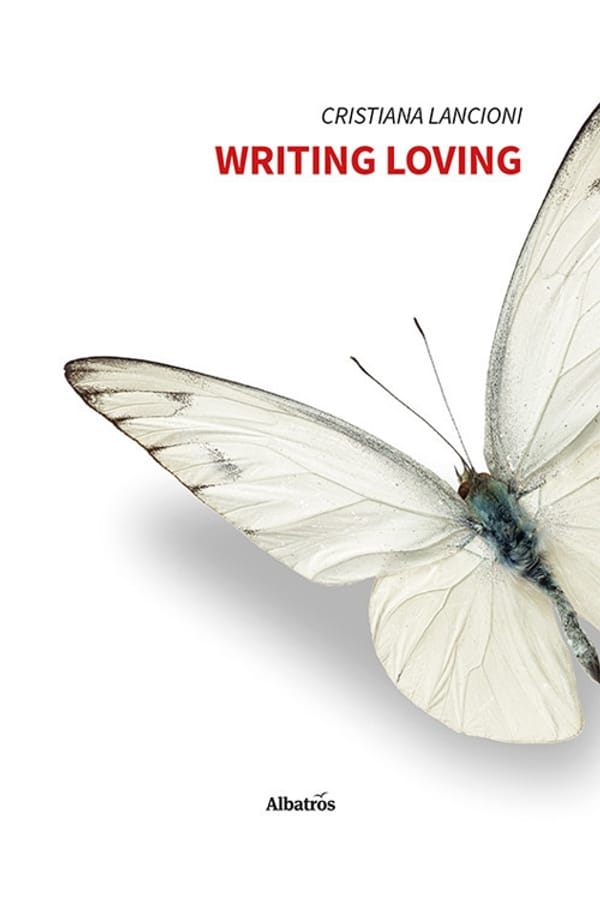 Writing loving di Cristiana Lancioni
