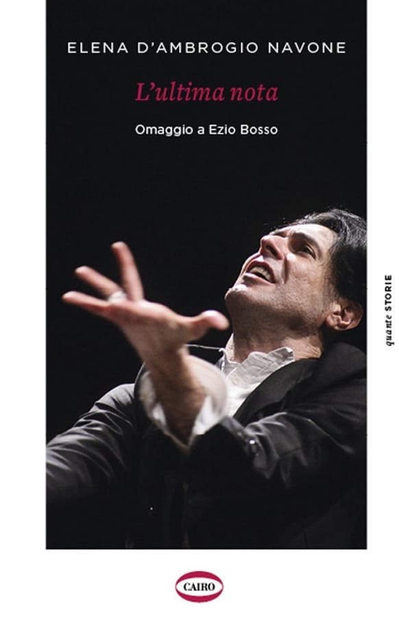 L' ultima nota. Omaggio a Ezio Bosso di Elena D'Ambrogio Navone