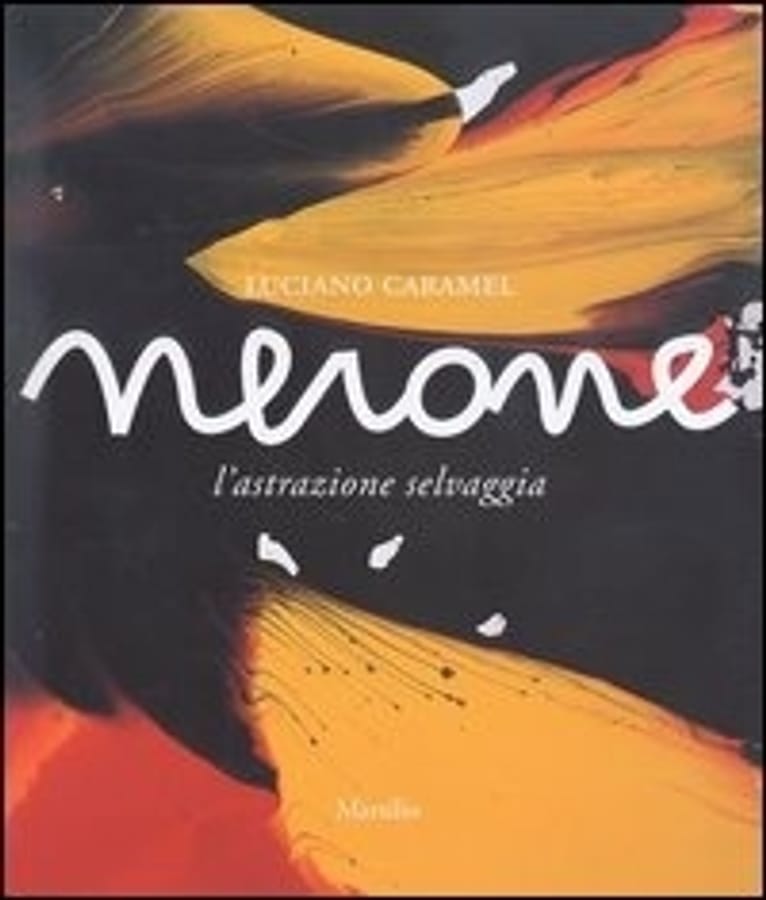 Nerone. L'astrazione selvaggia di Luciano Caramel