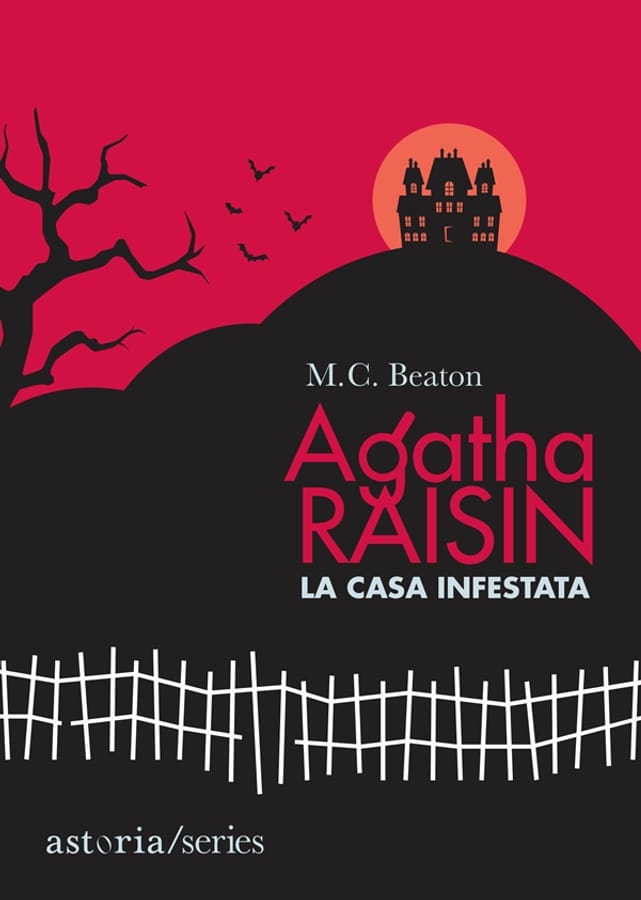 La casa infestata. Agatha Raisin di M. C. Beaton