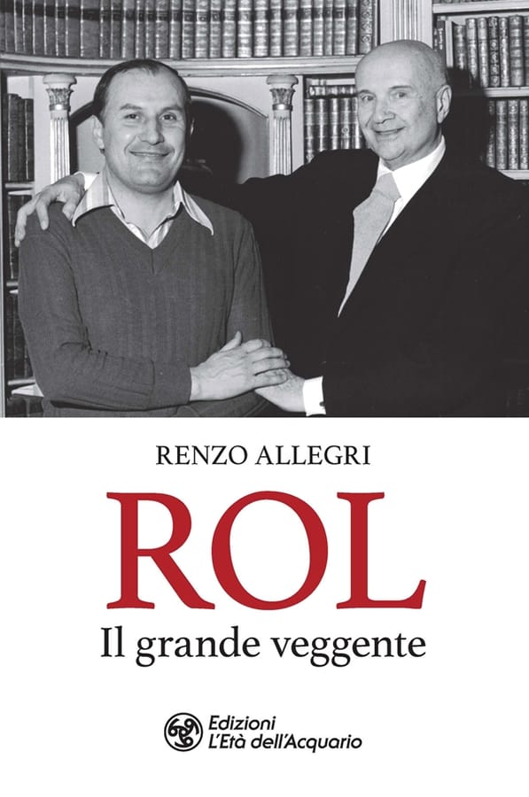 Rol. Il grande veggente di Renzo Allegri