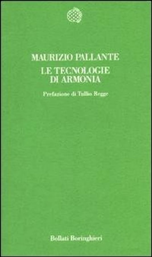 Le tecnologie di armonia di Maurizio Pallante