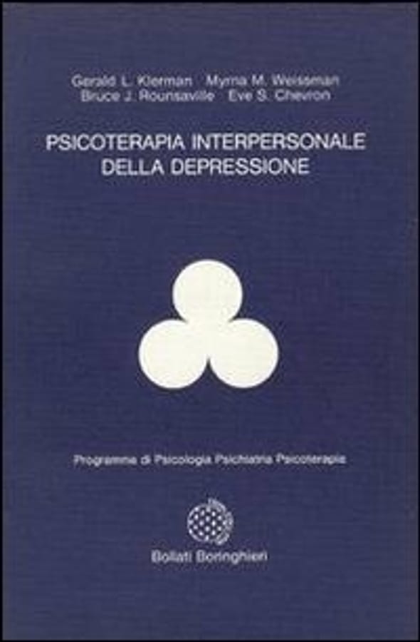Psicoterapia interpersonale della depressione di Gerald L. KlermanMyrna M. WeissmanBruce Rounsaville