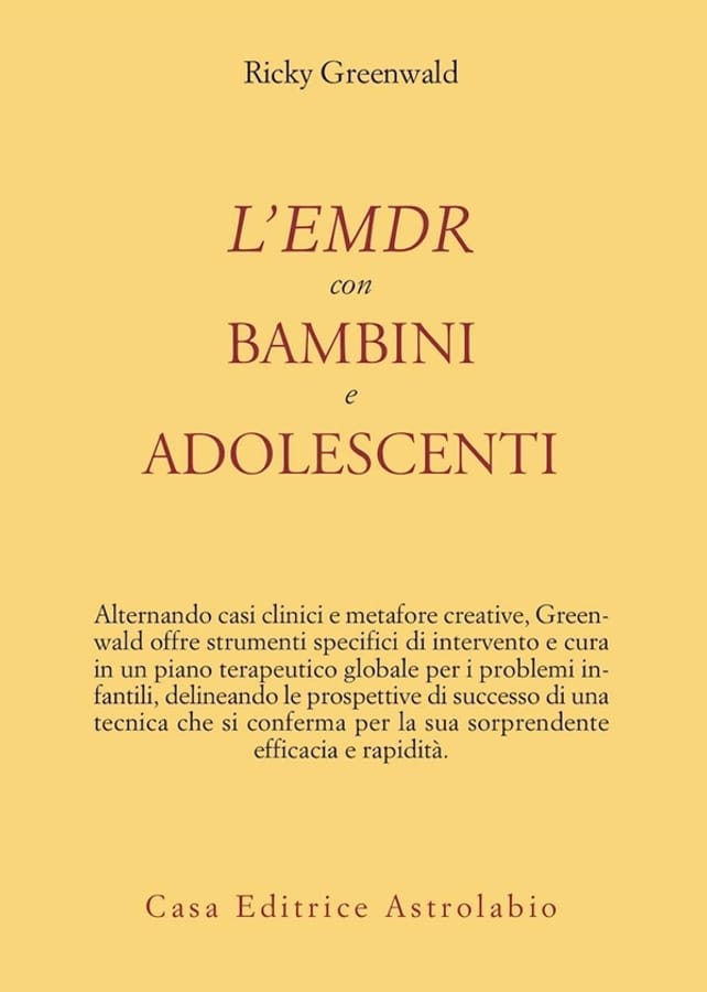 L'EMDR con bambini e adolescenti di Ricky Greenwald