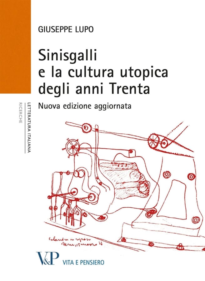 Sinisgalli e la cultura utopica degli anni Trenta di Giuseppe Lupo
