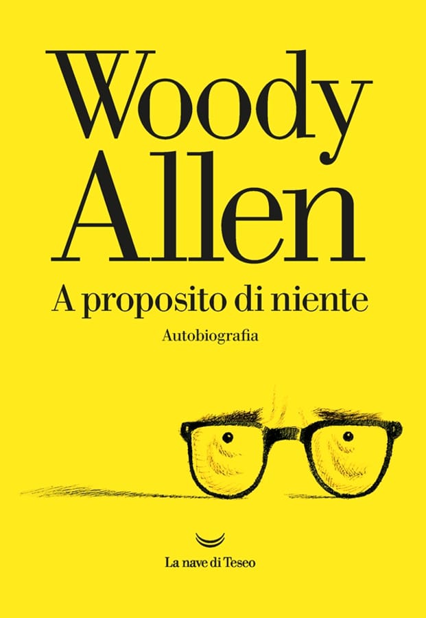 A proposito di niente di Woody Allen