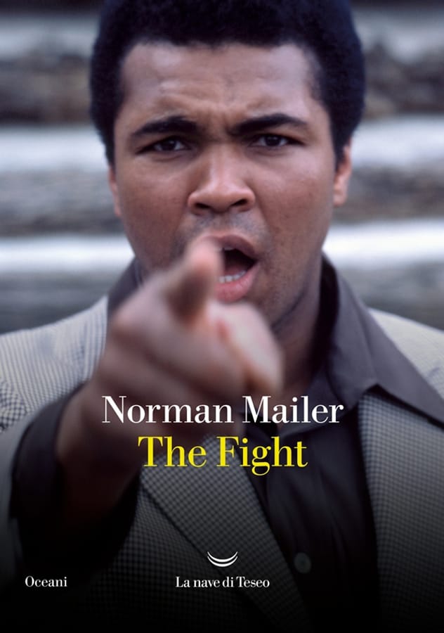 The fight. Ediz. italiana di Norman Mailer