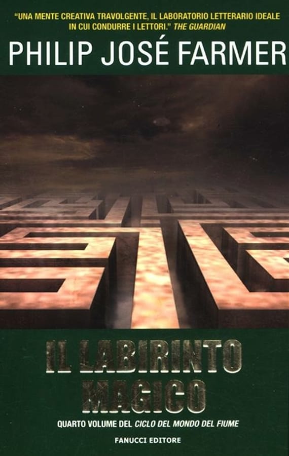Il labirinto magico di Philip Josè Farmer