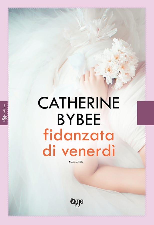 Fidanzata di venerdì di Catherine Bybee