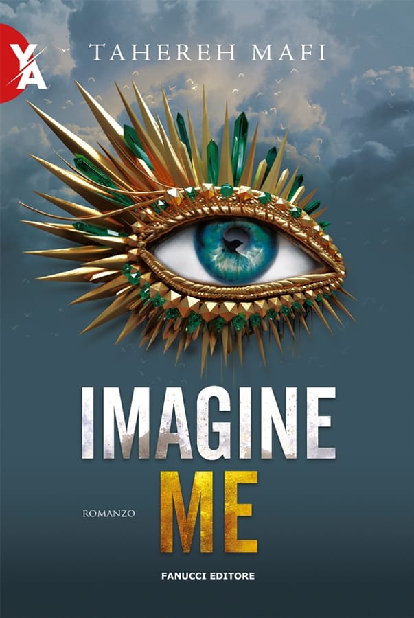 Imagine me. Shatter me. Vol. 6 di Tahereh Mafi