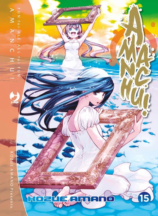 Amanchu!. Vol. 15 di Kozue Amano