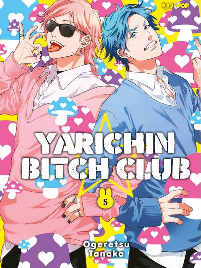 Yarichin bitch club. Vol. 5 di Ogeretsu Tanaka