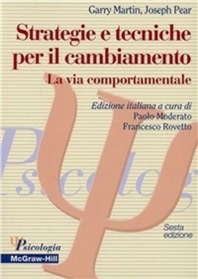 Strategie e tecniche per il cambiamento di Garry MartinJoseph Pear
