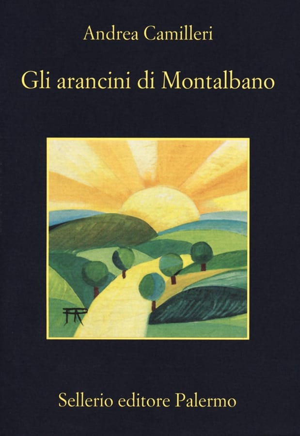 Gli arancini di Montalbano di Andrea Camilleri