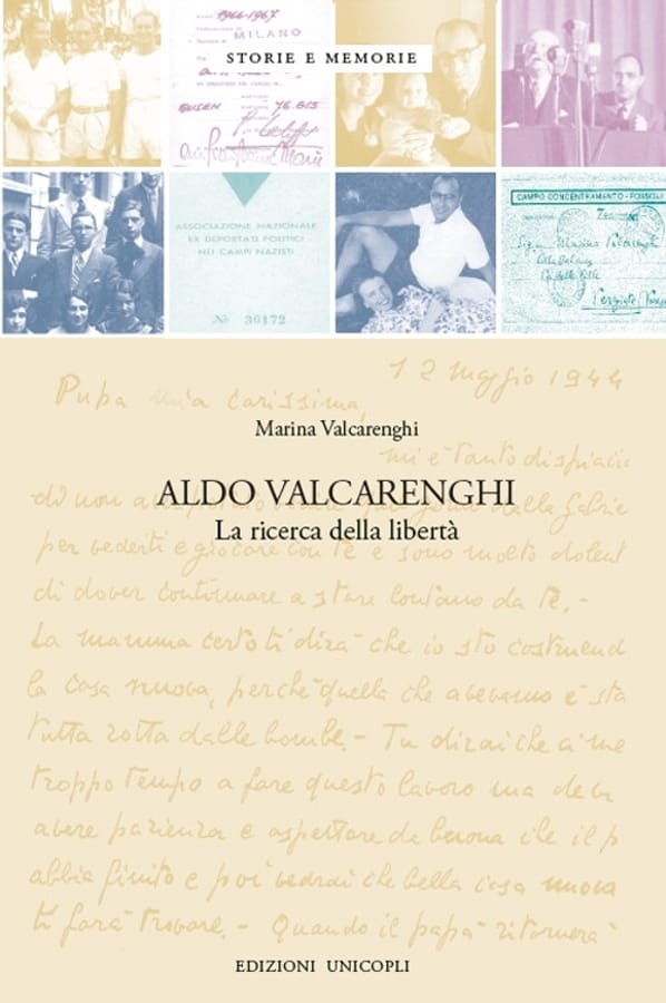 Aldo Valcarenghi. La ricerca della libertà di Marina Valcarenghi