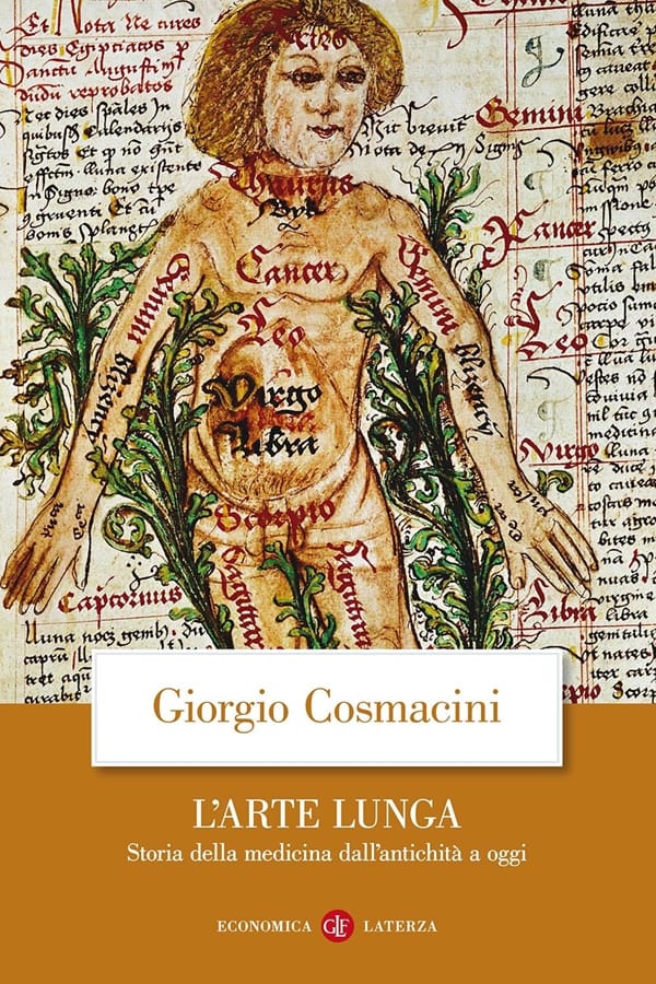 L' arte lunga. Storia della medicina dall'antichità a oggi di Giorgio Cosmacini