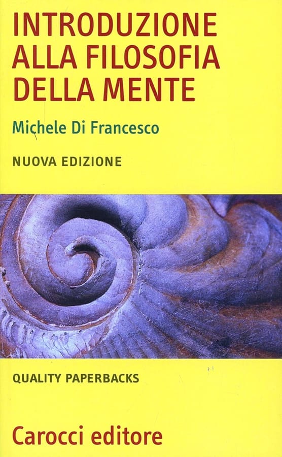 Introduzione alla filosofia della mente di Michele Di Francesco