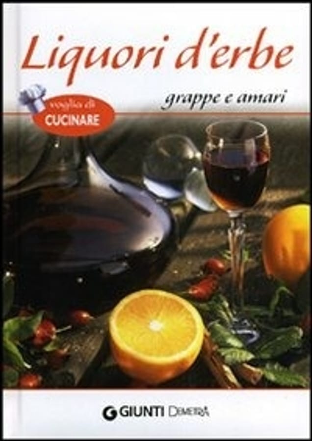 Liquori d'erbe, grappe e amari di