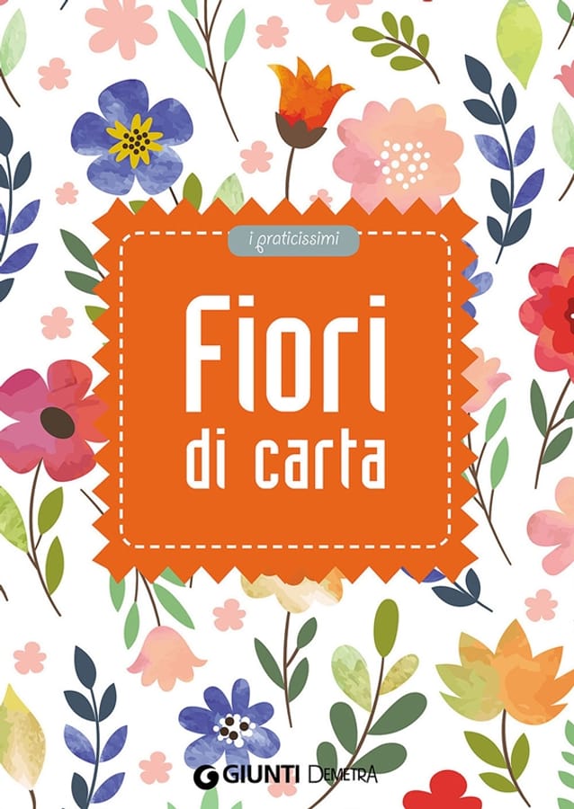 Fiori di carta di