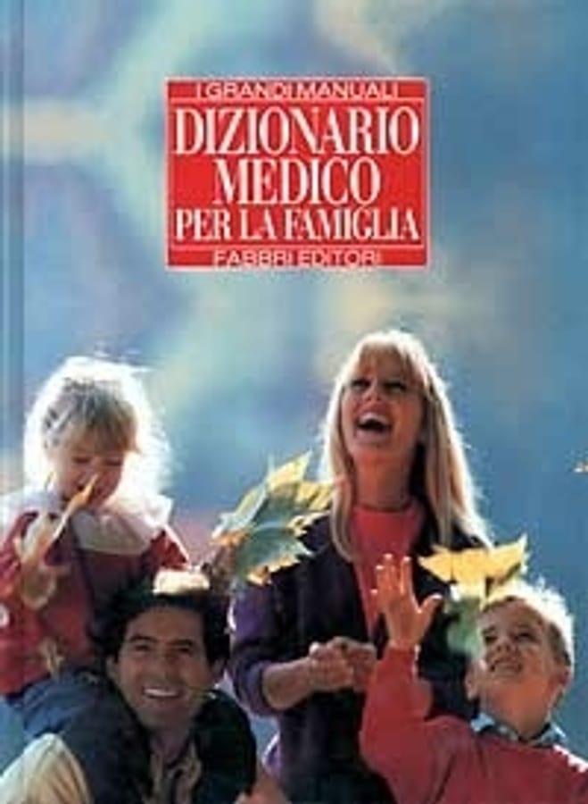 Dizionario medico per la famiglia di