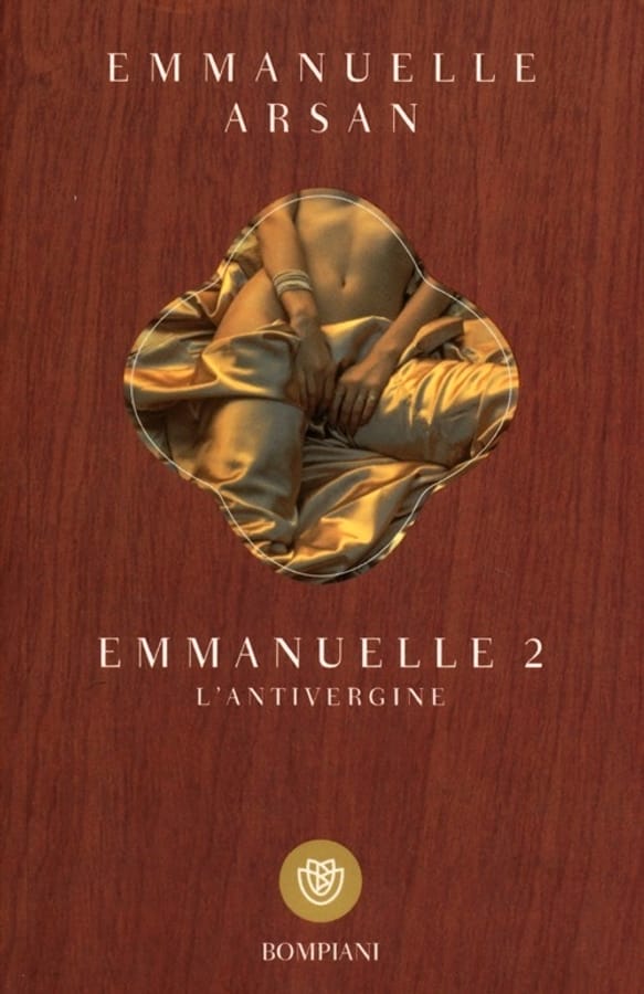 Emmanuelle 2. L'antivergine di Emmanuelle Arsan