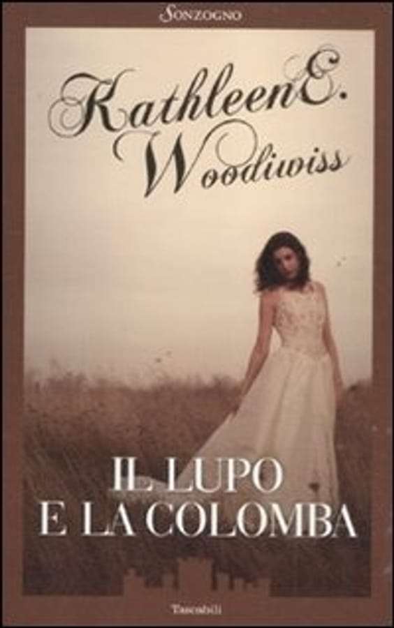 Il lupo e la colomba di Kathleen E. Woodiwiss