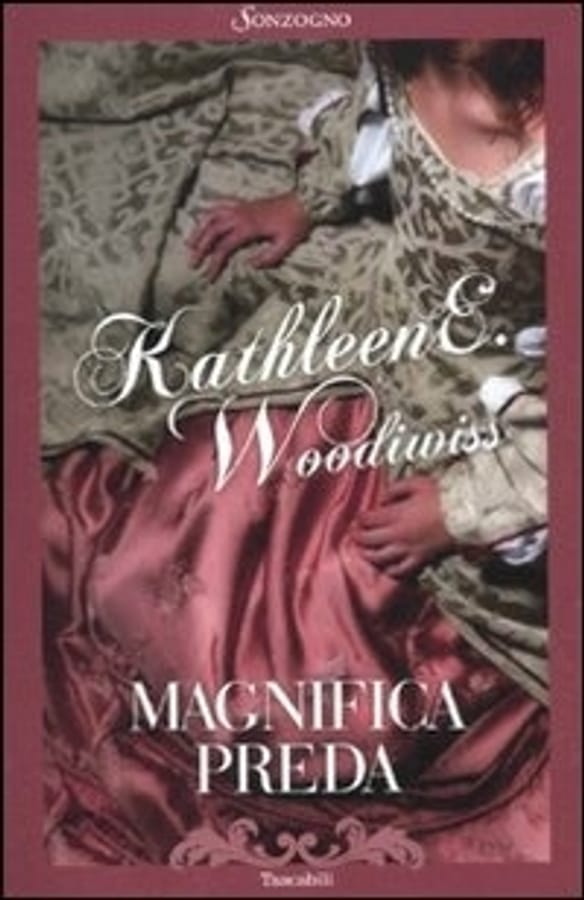 Magnifica preda di Kathleen E. Woodiwiss